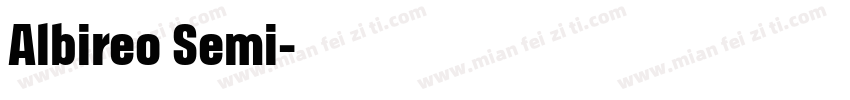 Albireo Semi字体转换
